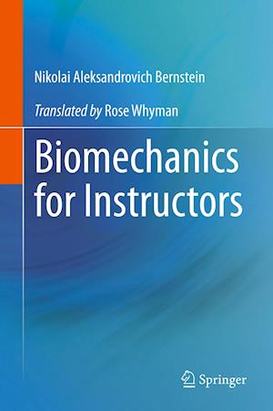 Biomechanics for Instructors