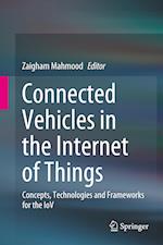 Connected Vehicles in the Internet of Things