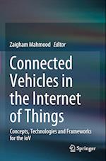 Connected Vehicles in the Internet of Things