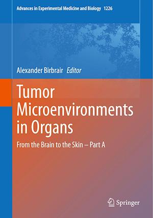 Tumor Microenvironments in Organs