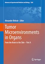 Tumor Microenvironments in Organs