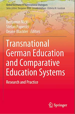 Transnational German Education and Comparative Education Systems