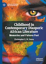 Childhood in Contemporary Diasporic African Literature