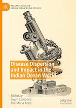 Disease Dispersion and Impact in the Indian Ocean World