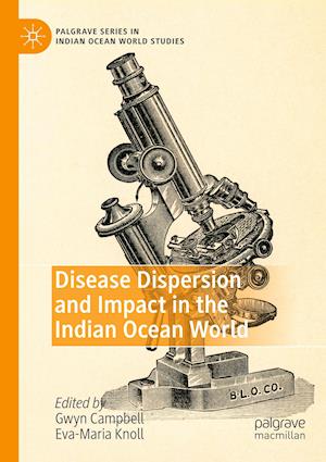 Disease Dispersion and Impact in the Indian Ocean World