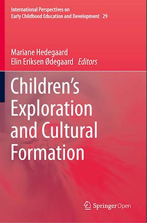 Children's Exploration and Cultural Formation