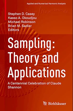 Sampling: Theory and Applications