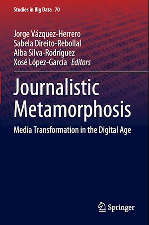 Journalistic Metamorphosis