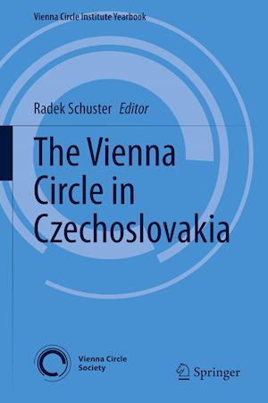 The Vienna Circle in Czechoslovakia