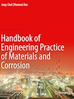 Handbook of Engineering Practice of Materials and Corrosion