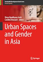 Urban Spaces and Gender in Asia