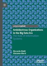 Ambidextrous Organizations in the Big Data Era