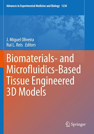 Biomaterials- and Microfluidics-Based Tissue Engineered 3D Models