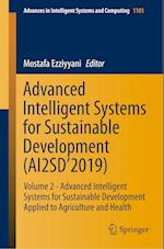 Advanced Intelligent Systems for Sustainable Development (AI2SD’2019)