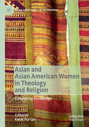 Asian and Asian American Women in Theology and Religion