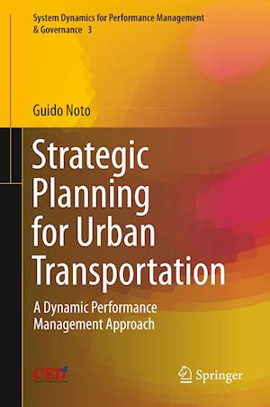 Strategic Planning for Urban Transportation