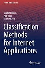 Classification Methods for Internet Applications