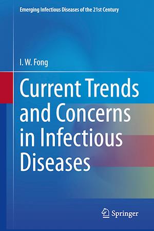 Current Trends and Concerns in Infectious Diseases