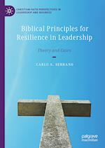 Biblical Principles for Resilience in Leadership