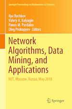 Network Algorithms, Data Mining, and Applications