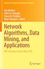 Network Algorithms, Data Mining, and Applications