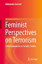 Feminist Perspectives on Terrorism