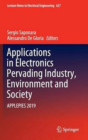 Applications in Electronics Pervading Industry, Environment and Society