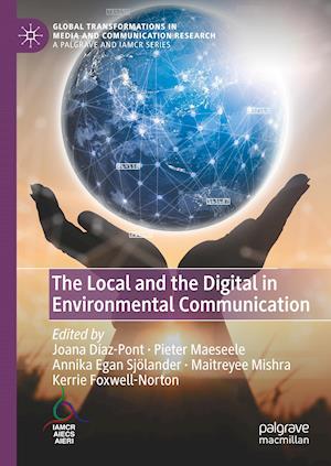 The Local and the Digital in Environmental Communication