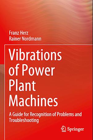 Vibrations of Power Plant Machines