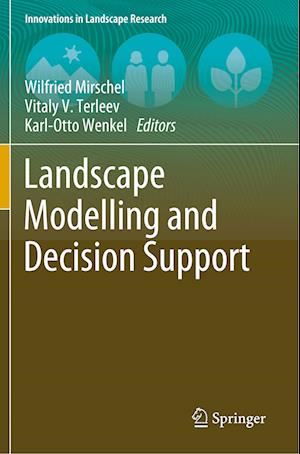 Landscape Modelling and Decision Support