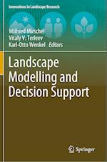 Landscape Modelling and Decision Support