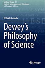 Dewey's Philosophy of Science