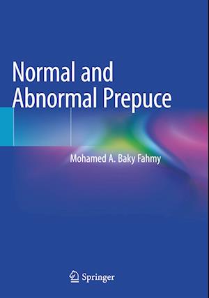 Normal and Abnormal Prepuce