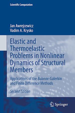 Elastic and Thermoelastic Problems in Nonlinear Dynamics of Structural Members