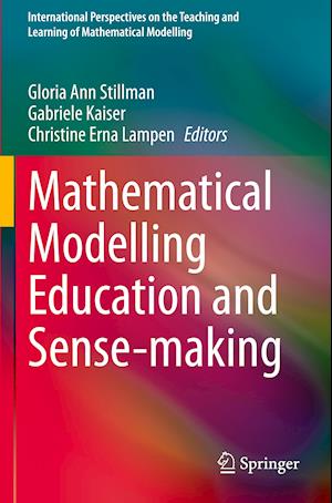 Mathematical Modelling Education and Sense-making