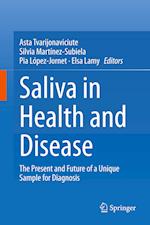 Saliva in Health and Disease