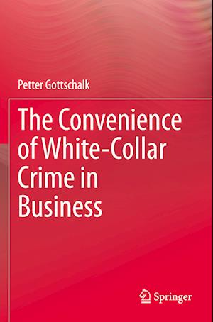 The Convenience of White-Collar Crime in Business