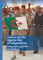 Cinema and the Algerian War of Independence