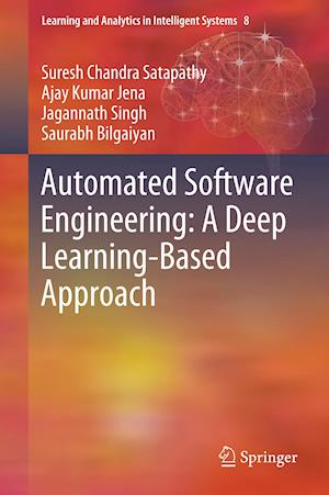 Automated Software Engineering: A Deep Learning-Based Approach