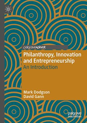 Philanthropy, Innovation and Entrepreneurship