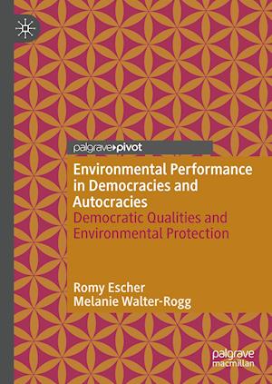 Environmental Performance in Democracies and Autocracies