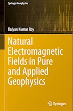 Natural Electromagnetic Fields in Pure and Applied Geophysics