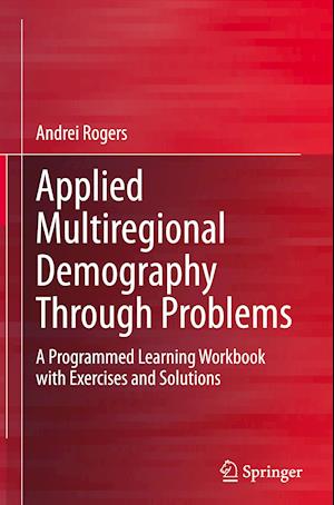 Applied Multiregional Demography Through Problems