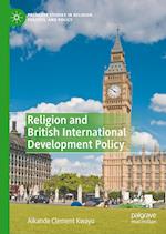 Religion and British International Development Policy