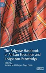 The Palgrave Handbook of African Education and Indigenous Knowledge