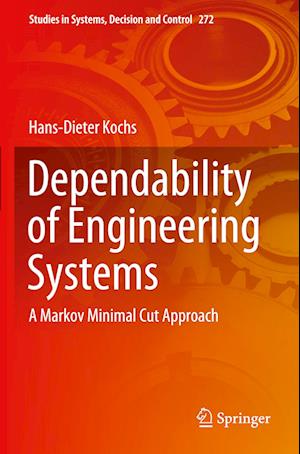 Dependability of Engineering Systems