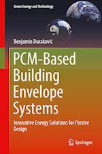 PCM-Based Building Envelope Systems