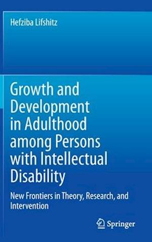 Growth and Development in Adulthood among Persons with Intellectual Disability