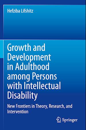 Growth and Development in Adulthood among Persons with Intellectual Disability