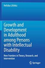 Growth and Development in Adulthood among Persons with Intellectual Disability